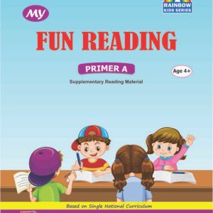 MY FUN READING PRIMER A 4+